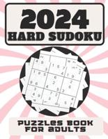 2024 Hard Sudoku Puzzles Book for Adults