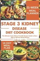 Stage 3 Kidney Disease Diet Cookbook