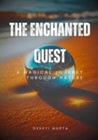 The Enchanted Quest