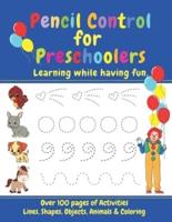 Pencil Control for Preschoolers