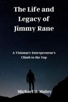 The Life and Legacy of Jimmy Rane