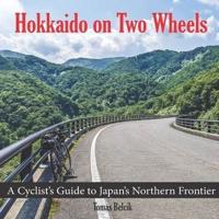 Hokkaido on Two Wheels