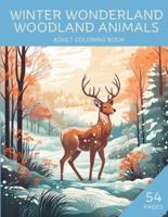 Winter Wonderland Woodland Animals Adult Coloring Book