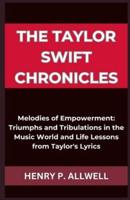 The Taylor Swift Chronicles