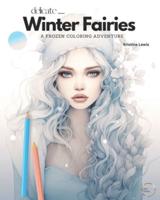 Delicate Winter Fairies