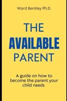 The Available Parent