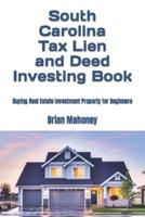 South Carolina Tax Lien and Deed Investing Book