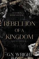 Rebellion of a Kingdom