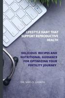 Lifestyle Habit That Support Reproductive Health