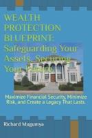 Wealth Protection Blueprint