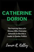 Catherine Dorion