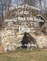 The Great Pyramids of the Hanging Rock Iron Region Ohio