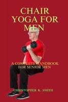 Chair Yoga for Men