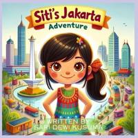 Siti's Jakarta Adventure