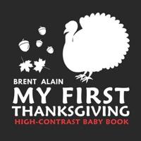 My First Thanksgiving High-Contrast Baby Book