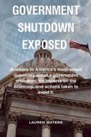Government Shutdown Exposed