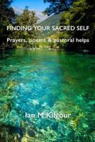 Finding Your Sacred Self