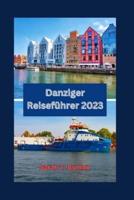 Danziger Reiseführer 2023
