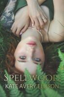 Spellwood