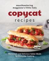 Mouthwatering Maggiano's Little Italy Copycat Recipes