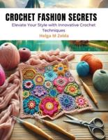 Crochet Fashion Secrets