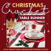 Christmas Crochet Table Runner
