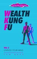 Wealth Kung Fu