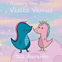 Ronny the Dino Visits Venus