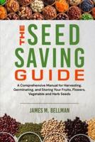 The Seed Saving Guide