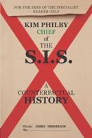 Kim Philby, Chief of the S.I.S.