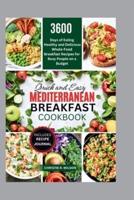 Quick and Easy Mediterranean Breakfast Cookbook