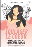 Soulager Le Coeur