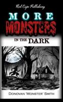 More Monsters in the Dark