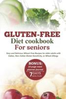 Gluten-Free Diet Cookbook for Seniors