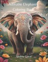 Adorable Elephants Coloring Book