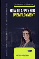 How to Apply for Unemployment