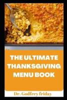 The Supreme Thanksgiving Menu Cookbook