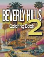Beverly Hills 2 Coloring Book