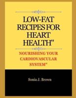 Low-Fat Recipes for Heart Health