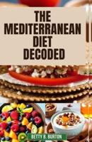 The Mediterranean Diet Decoded