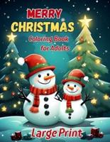 Merry Christmas Coloring Book for Adults Large Print