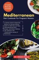 Mediterranean Diet Cookbook for Pregnant Women.