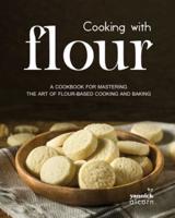 Cooking With Flour