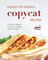 Homey TGI Fridays Copycat Recipes