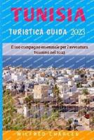 Tunisia Turistica Guida 2023
