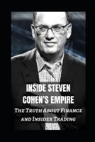 Inside Steven Cohen's Empire
