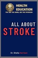 All About Stroke