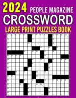 2024 People Magazine Crossword Puzzles Book Large Print