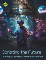 Scripting the Future