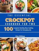 The Essential Crockpot Cookbook For Two